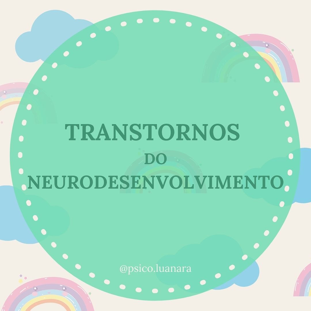 Principais Transtornos Do Neurodesenvolvimento